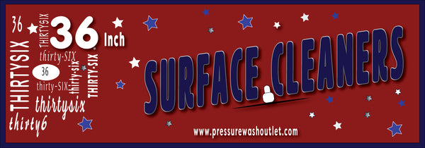 36" SURFACE CLEANERS